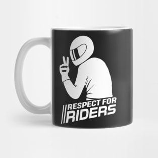 Respect for Riders (white) Mug